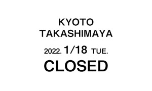 WEB NEWS CLOSED KYOTO TAKASHIMAYA